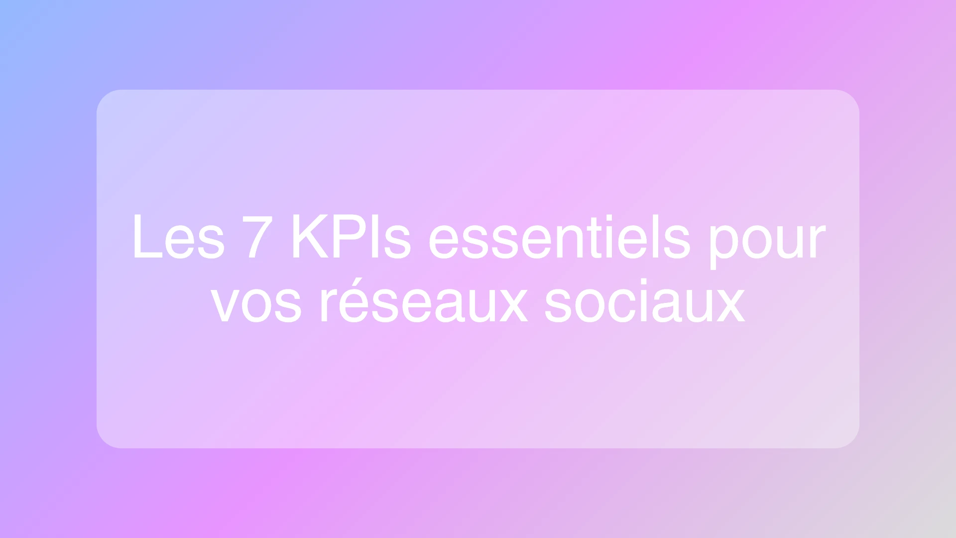 Graphique montrant les KPIs essentiels pour les réseaux sociaux avec un focus sur l'engagement