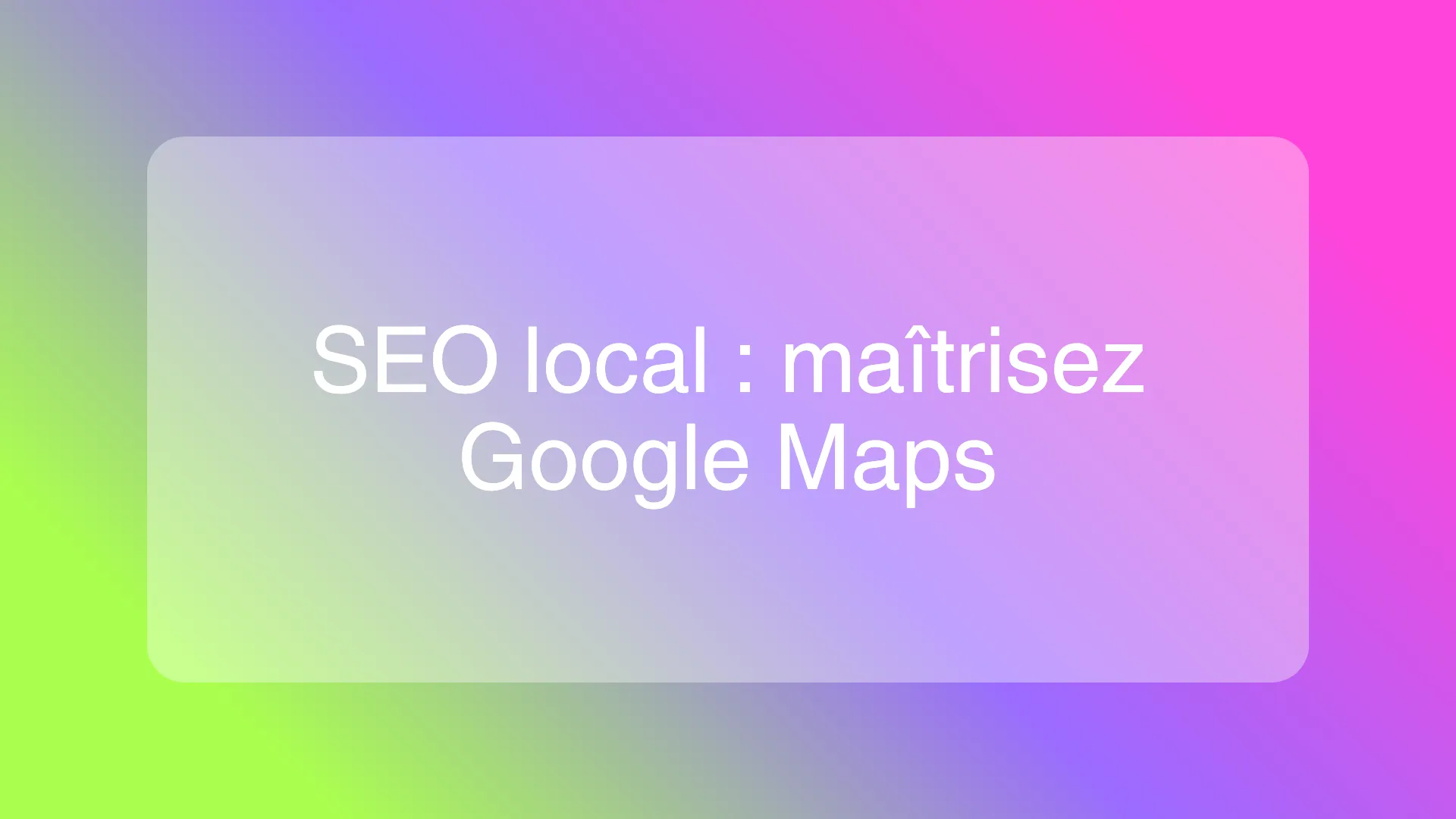 Illustration d'un expert en SEO local optimisant une fiche Google Maps