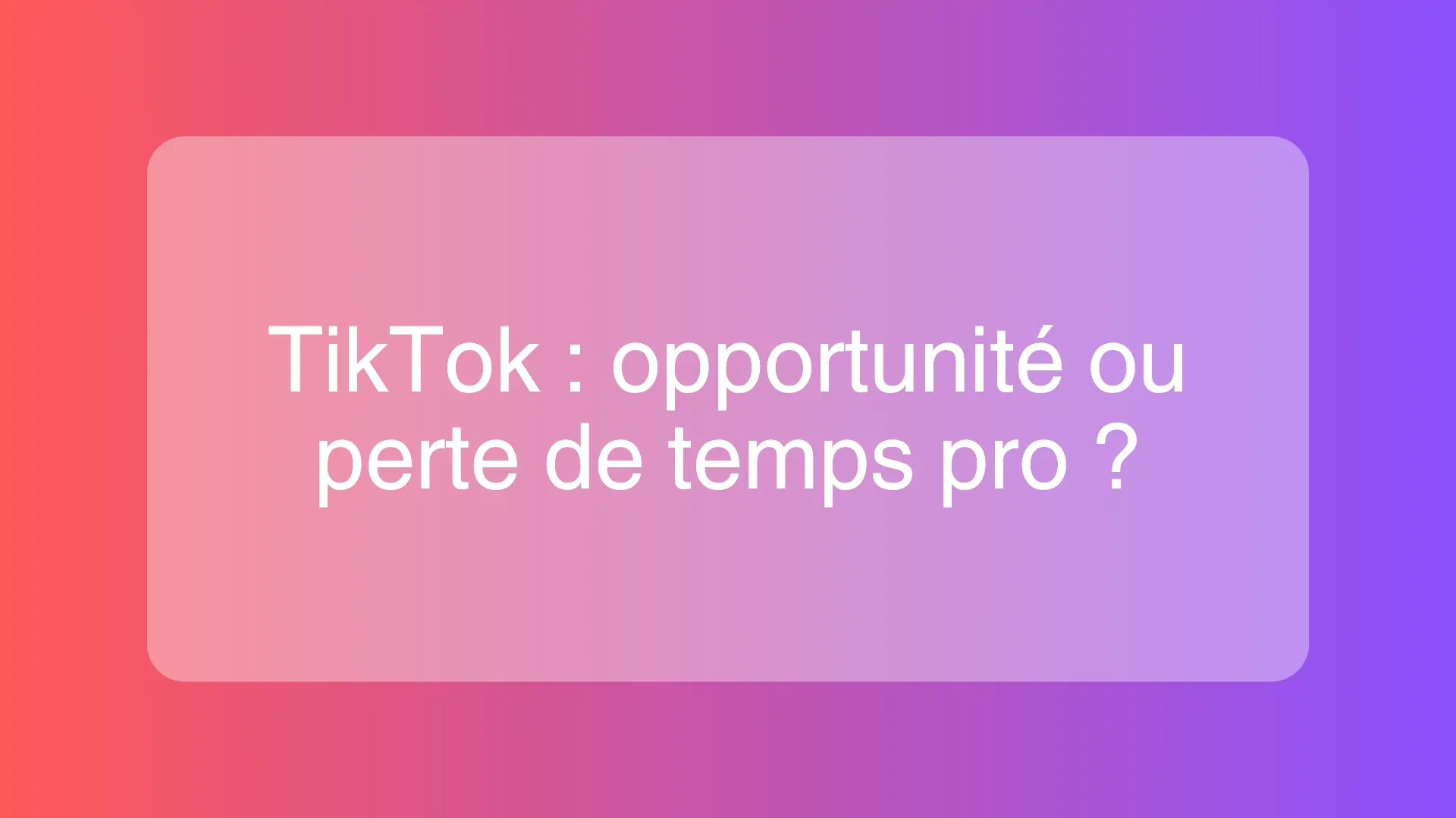 Illustration de TikTok comme outil marketing pour professionnels